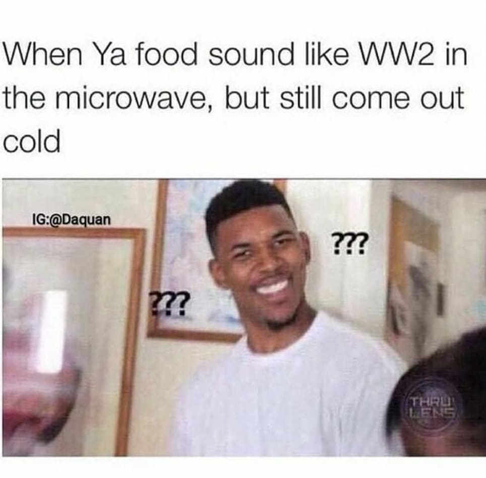 Hilarious Memes - microwave problems