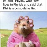 Groundhog Day Memes - wife phyllis