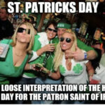 St Patrick's Day Memes - people drinking wearing green