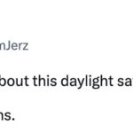 Daylight Savings Memes Tweets Spring Forward - give it six months