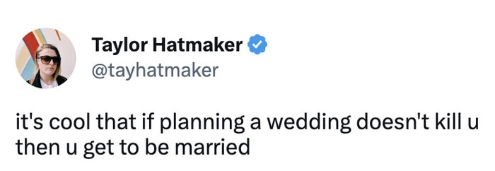 wedding tweets memes - stress of planning wedding