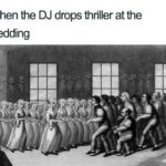 wedding memes - dance floor
