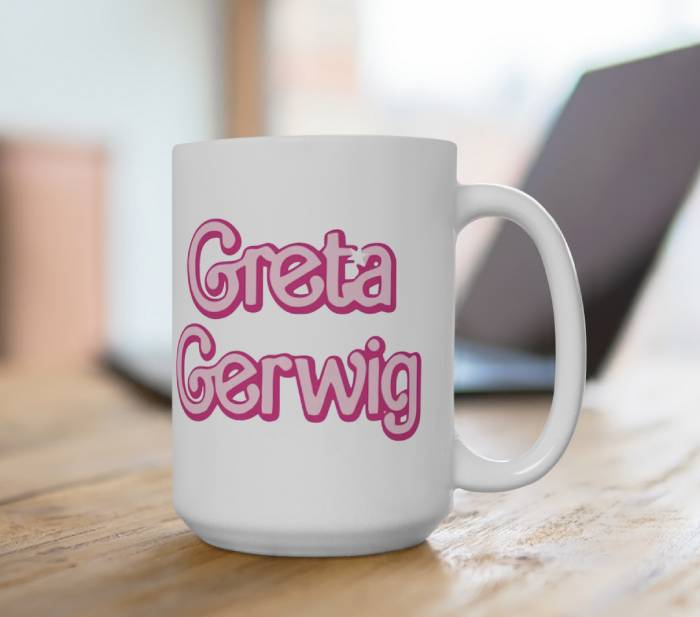 Greta Gerwig Barbie Shirt - mug