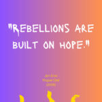 Star Wars Quotes - rebellions are built on hope