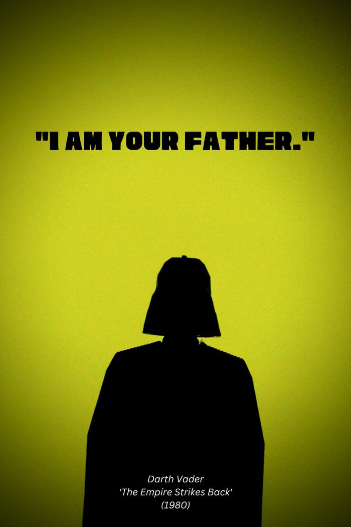 Star Wars Quotes - im your father