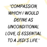 Star Wars Quotes - unconditional love