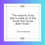 Funny Mom Quotes - carrie underwood