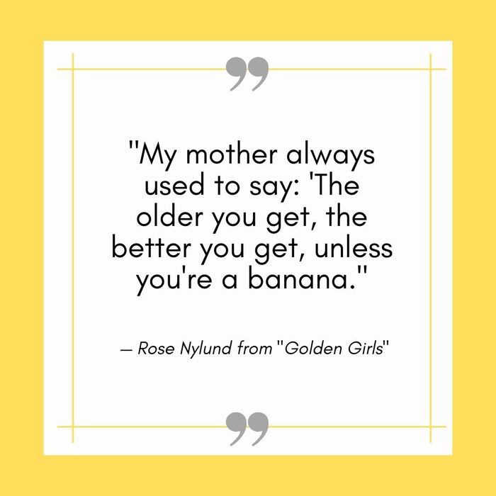 Funny Mom Quotes - golden girls