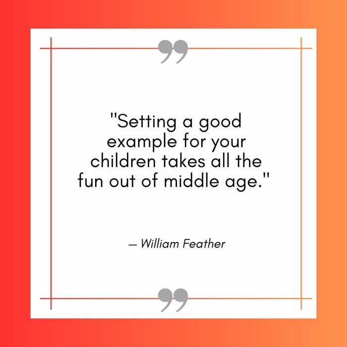 Funny Mom Quotes - william feather