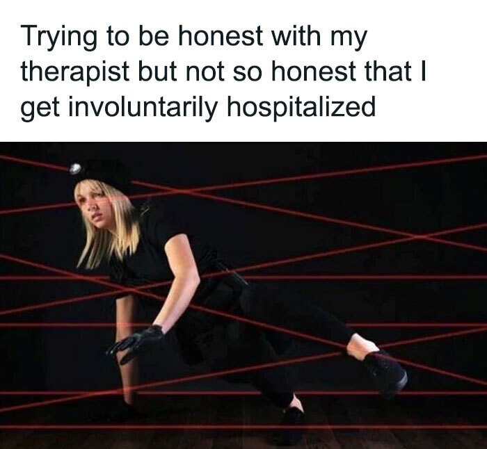 Therapy Memes - levels of honesty