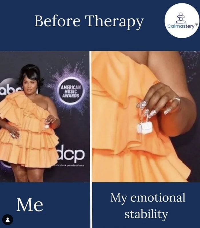 Therapy Memes - emotional stability