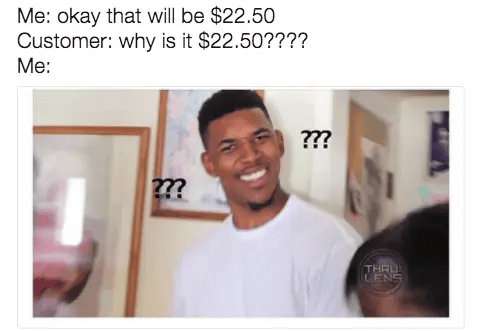 Working In Retail Memes - asking about the price
