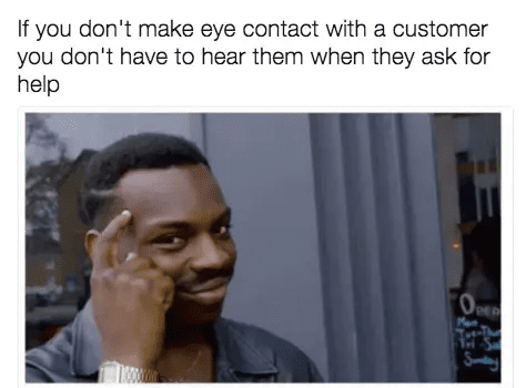 Working In Retail Memes - ignoring customers