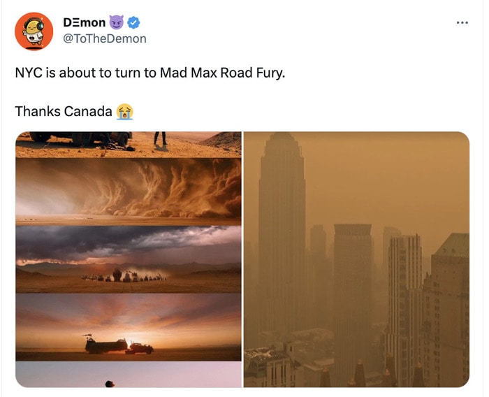 Canada Wildfire Tweets Memes Reactions - mad max