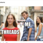 Threads Memes - looking back meme