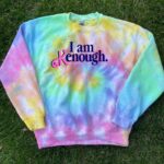 I Am Kenough Hoodie Barbie Movie - tie dye crewneck sweatshirt