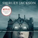 Horror Books - The Haunting of Hill House by Shirely Jackson (1959)