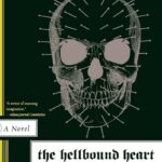 Horror Books - The Hellbound Heart by Clive Barker (1986)