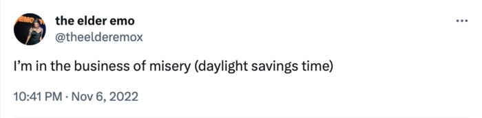 fall back memes daylight savings time - misery business